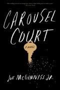 Joe McGinniss - Carousel Court