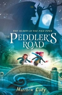 Мэттью Коди - The Peddler's Road