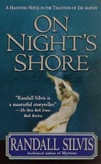Рэндалл Силвис - On Night's Shore