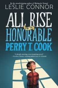 Лесли Коннор - All Rise for the Honorable Perry T. Cook