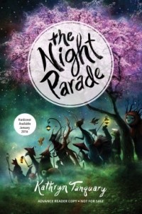 Kathryn Tanquary - The Night Parade