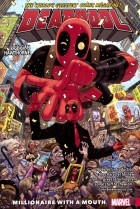  - Deadpool: World&#039;s Greatest Vol. 1: Millionaire With A Mouth