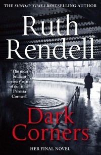 Ruth Rendell - Dark Corners