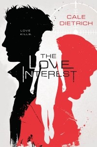 Кейл Дитрих - The Love Interest