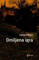 Lenard Koen - Omiljena igra