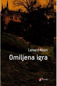 Lenard Koen - Omiljena igra