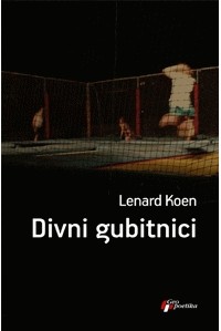 Lenard Koen - Divni gubitnici