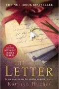 Kathryn Hughes - The Letter