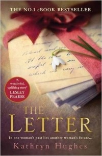 Kathryn Hughes - The Letter