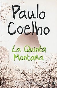 Paulo Coelho - La Quinta Montana