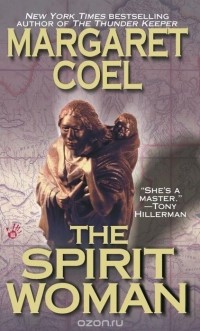 Маргарет Коэль - The Spirit Woman