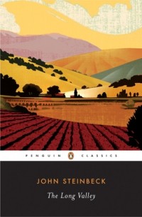 John Steinbeck - The Long Valley