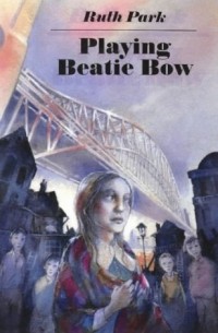 Рут Парк - Playing Beatie Bow