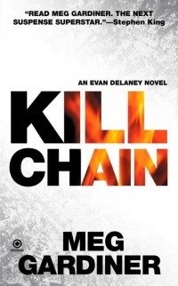 Meg Gardiner - Kill Chain