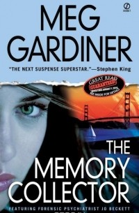 Meg Gardiner - The Memory Collector