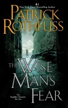 Patrick Rothfuss - The Wise Man&#039;s Fear