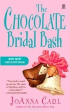 JoAnna Carl - The Chocolate Bridal Bash