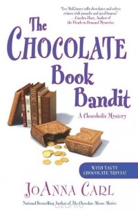 JoAnna Carl - The Chocolate Book Bandit
