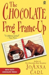 JoAnna Carl - The Chocolate Frog Frame-Up