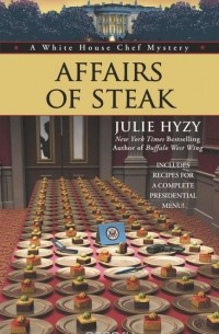 Julie Hyzy - Affairs of Steak