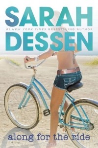Sarah Dessen - Along for the Ride