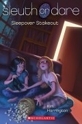 Sleepover Stakeout