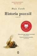 Maja Lunde - Historia pszczół