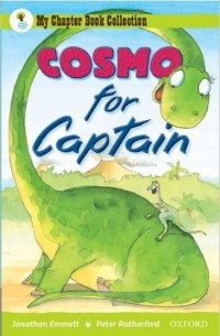 Jonathan Emmett - Oxford Reading Tree: Cosmo for Captain (All Stars)