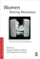  - Women Voicing Resistance: Discursive and narrative explorations