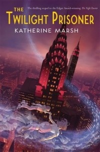 Кэтрин Марш - The Twilight Prisoner