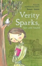 Susan Green - Verity Sparks, lost and found