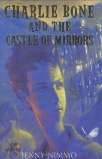 Jenny Nimmo - Charlie Bone and the Castle of Mirrors