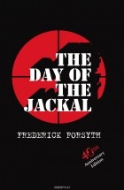 Frederick Forsyth - The Day Of The Jackal