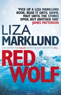 Liza Marklund - Red Wolf