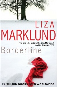 Liza Marklund - Borderline