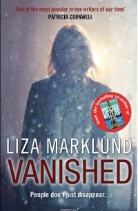 Liza Marklund - Vanished