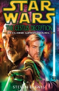 Steven Barnes - Star Wars: The Cestus Deception