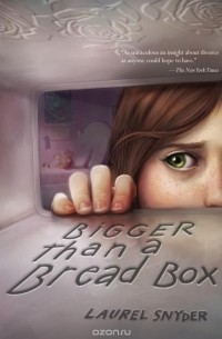 Лорел Снайдер - Bigger than a Bread Box