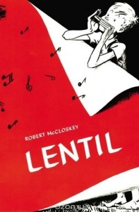 Robert McCloskey - Lentil