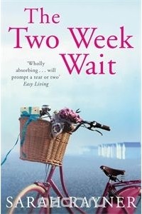 Sarah Rayner - The Two Week Wait