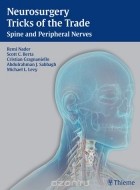  - Neurosurgery Tricks of the Trade: Spine and Peripheral Nerves