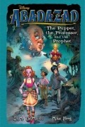 The Puppet, the Professor, and the Prophet