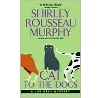 Shirley Rousseau Murphy - Cat To The Dogs