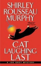 Shirley Rousseau Murphy - Cat Laughing Last