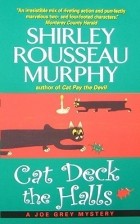 Shirley Rousseau Murphy - Cat Deck the Halls