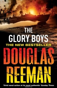 Douglas Reeman - Glory Boys