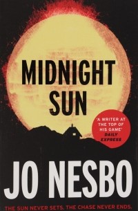 Jo Nesbo - Midnight Sun