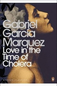 Gabriel García Márquez - Love in the time of Cholera