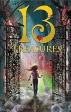 Michelle Harrison - 13 Treasures