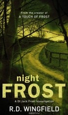 R. D. Wingfield - Night Frost